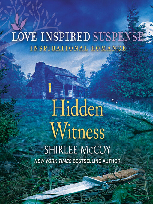 Title details for Hidden Witness by Shirlee McCoy - Wait list